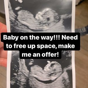 Make me an offer I need to make room for baby!